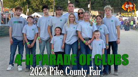 2023 Pike County Fair The Parade Of 4 H Clubs YouTube