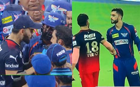 Watch Heated Exchange Between Virat Kohli And Naveen Ul Haq Leads To