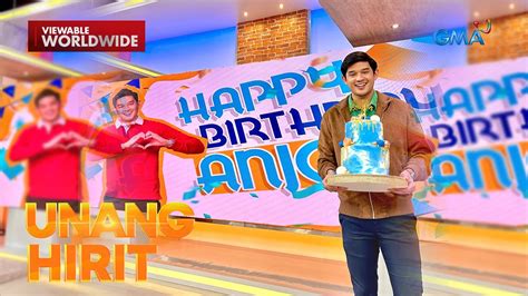 Happy Birthday Anjo Pertierra Unang Hirit YouTube