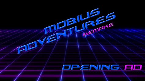 Mobius Adventures Remake Ad Youtube