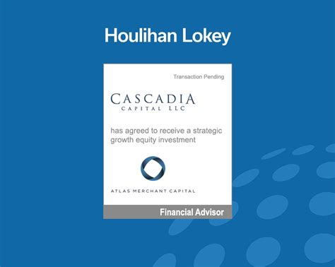 Houlihan Lokey Advises Cascadia