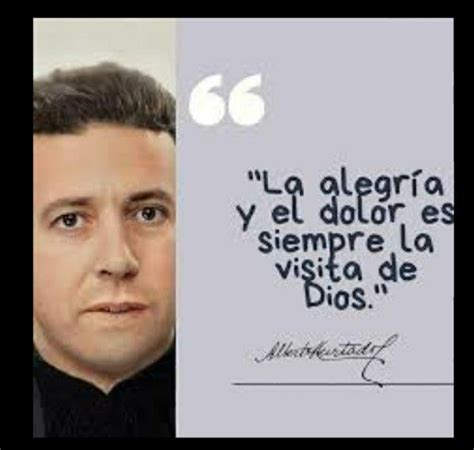 San Alberto Hurtado Frases Inspiradoras Frases De Santos Mensajes