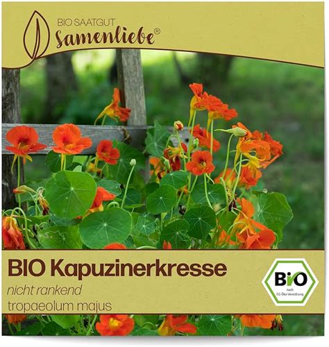 Samenliebe Bio Kapuzinerkresse Samen Alte Sorte Nicht Rankend Samen