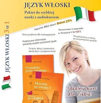 Amazon Jezyk Wloski Pakiet Do Szybkiej Nauki Z Audiokursem