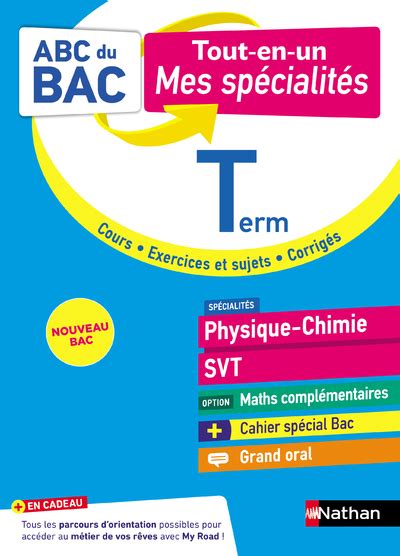 ABC Tout en un Mes spécialités Tle Physique Chimie SVT Maths