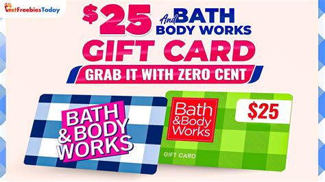 Free 25 Bath And Body Works T Card