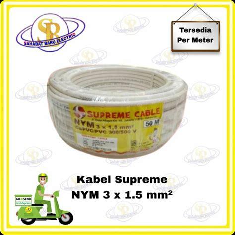 Jual Kabel Supreme Nym X Mm Kabel Listrik Kawat Tembaga M Per