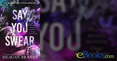 Say You Swear By Meagan Brandy Ebook