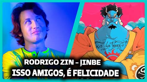 Rodrigo Zin Jinbe Part Anny React Do Moreno Youtube