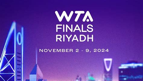 Riyadh To Host Wta Finals From To Asian Leisure Business