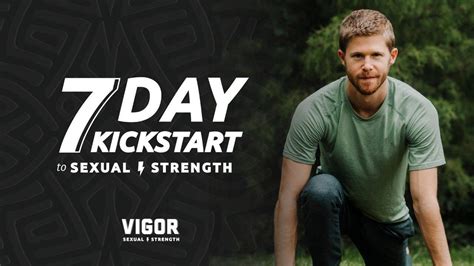 Vigor Sexual Strength Free 7 Day Kickstart