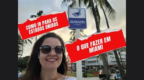 Oque Fazer Em Miami Dicas De Atra Es Compras Passeios Como Ir Para