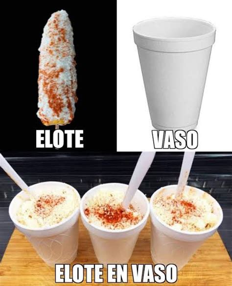 Elote En Vaso O Esquites Revivieron En Twitter El Eterno Debate Del