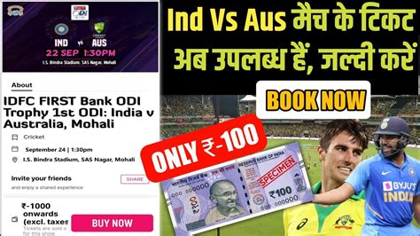 Ticket Booking Open Ind Vs Aus Match How To Book Ind Vs Aus