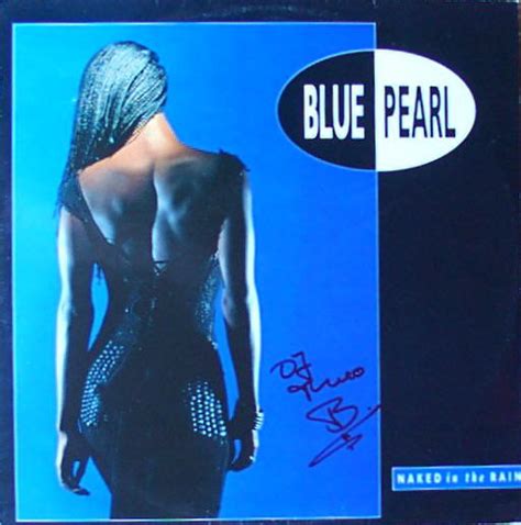 Blue Pearl Naked In The Rain Vinyl Discogs