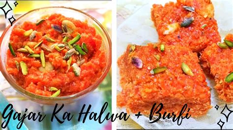 Gajar Ka Halwa Gajar Pak Recipe Gajrela Burfi Gajrela Banane Ka