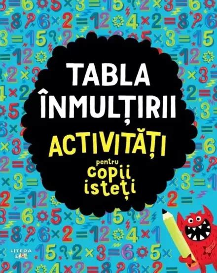 Tabla Inmultirii Activitati Pentru Copii Isteti De Anonim BookZone