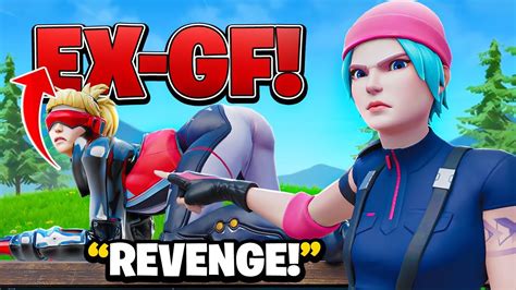 I Got Revenge On Toxic Ex Girlfriend Sus Fortnite Gameplay Youtube