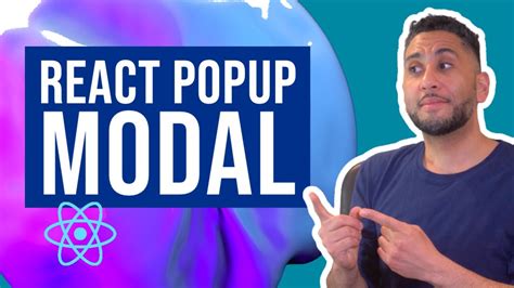 Create A Popup Modal In React With Parent And Child Components Youtube