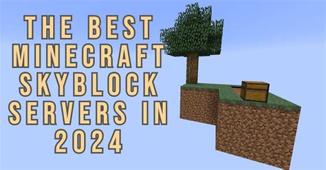 Best Minecraft Skyblock Servers 2024 Minecraft Isobel Kordula