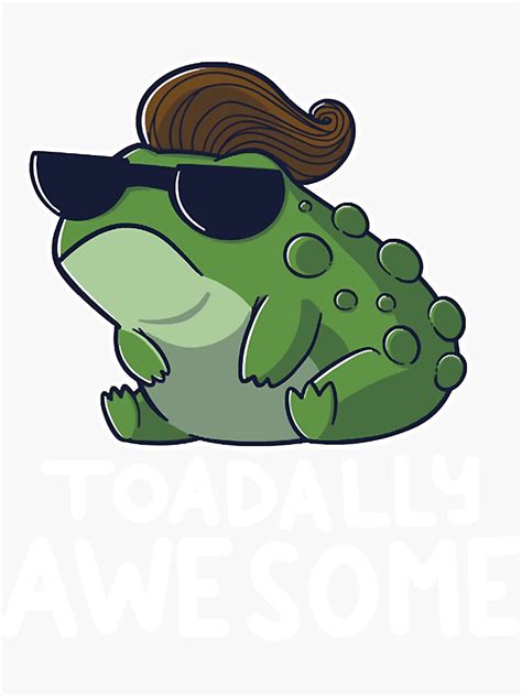 Toadally Awesome Sticker By Ratsonaampb Redbubble