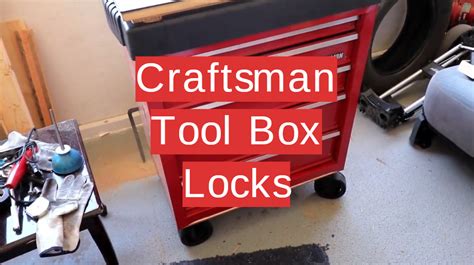 Top Craftsman Tool Box Locks Review Toolboxwiki