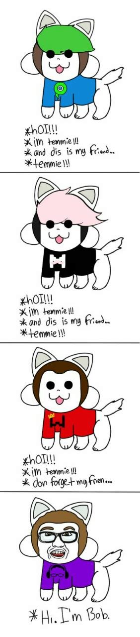 Temmie Youtubers Edition Undertale Know Your Meme