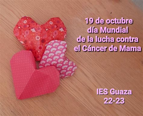 19 Octubre Día Mundial De La Lucha Contra El Cáncer De Mama Ies Montaña De Guaza