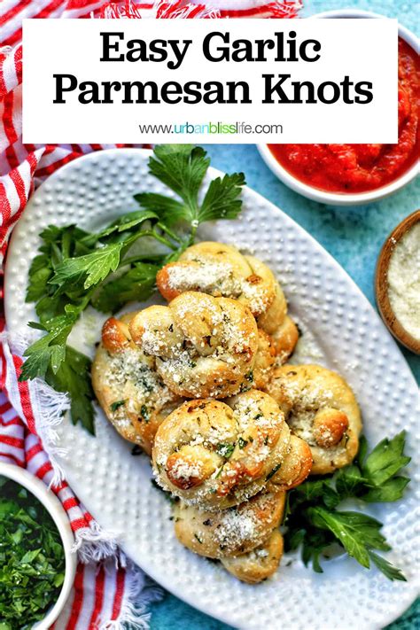 Garlic Parmesan Knots Urban Bliss Life