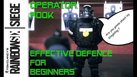 Operator Guide Rook For The Beginners Rainbow Six Siege Tactic