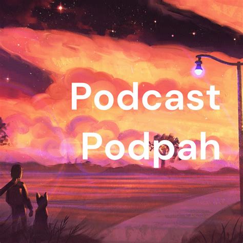 Podcast Podpah Podcast On Spotify