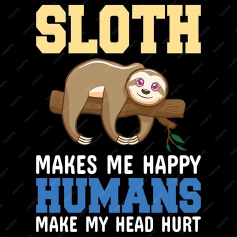 Sloth Funny Quotes