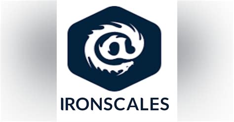 Ironscales New Product Release Strengthens Advanced Phishing Threat