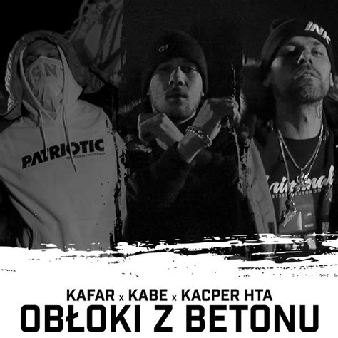 Ob Oki Z Betonu Feat Kacper Hta Kabe Single By Kafar Dix Spotify