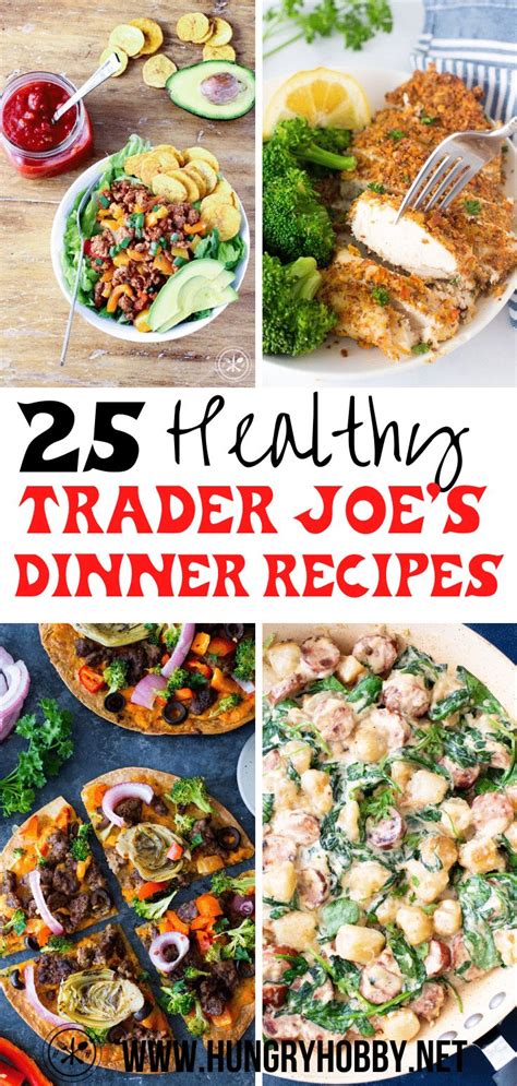 25 Trader Joes Dinner Ideas In 2023 Trader Joes Recipes Healthy