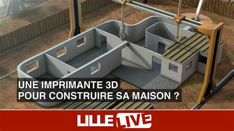 Une Imprimante 3d Pour Construire Sa Maison Youtube