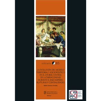 La Evoluci N Del Modelo Territorial Y Sociopol Tico En El Litoral