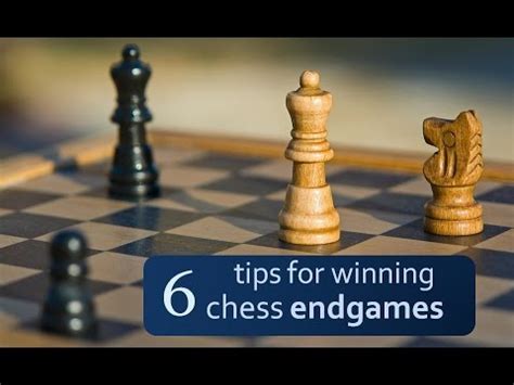 Tips For Winning Chess Endgames Youtube