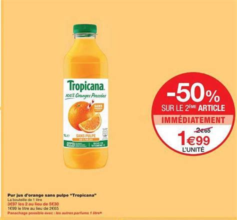 Promo Pur Jus D Orange Sans Pulpe Tropicana Chez Monoprix