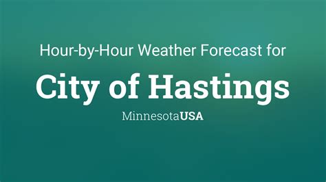 Hourly forecast for City of Hastings, Minnesota, USA