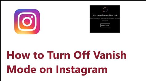 How To Turn Off Vanish Mode On Instagram Youtube