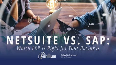 Netsuite Vs Sap Which Erp Is Right For Your Business Terillium