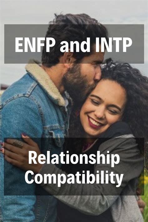 12 Insights For Enfp And Intp Relationship Compatibility Male And Female Infp Relationships