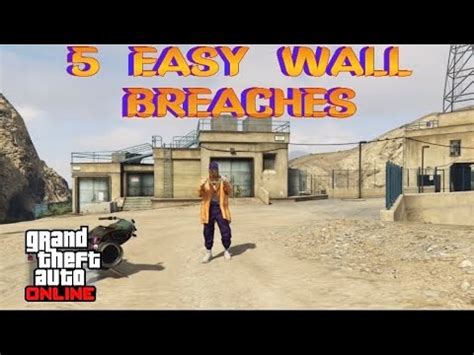 Easy Wall Breaches I Gta Online Youtube