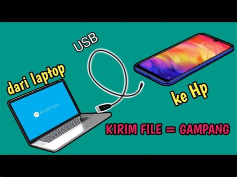 Cara Mudah Memindahkan File Dari Laptop Ke HP 2024