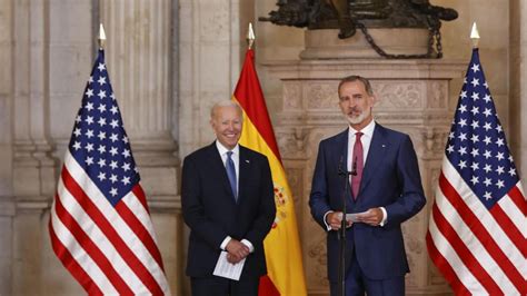 El Rey Felipe Recibe A Joe Biden Y Resalta Los Valores Y Principios