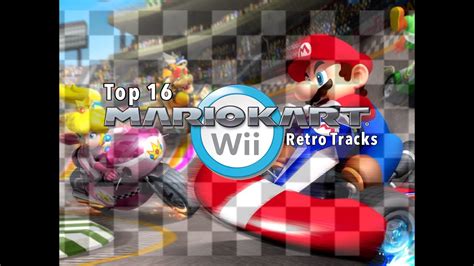 Top Mario Kart Wii Retro Tracks Youtube