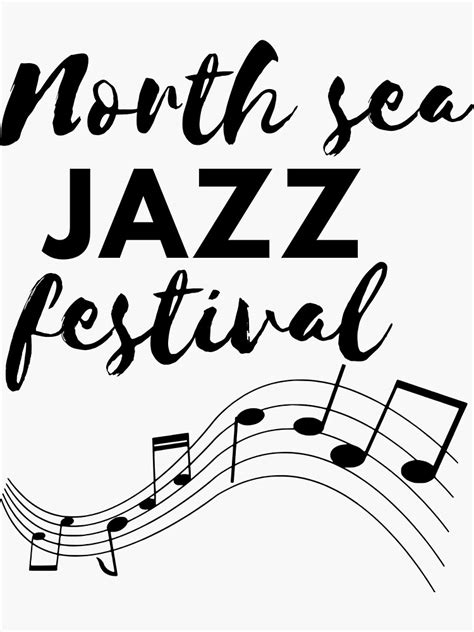 North Sea Jazz Festival Sticker For Sale By TrendyPreview Redbubble