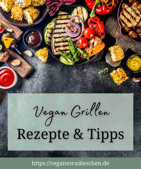 Vegan Grillen Leicht Gemacht Rezepte Tipps