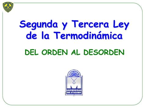 La segunda ley de la termodinãmica PPT